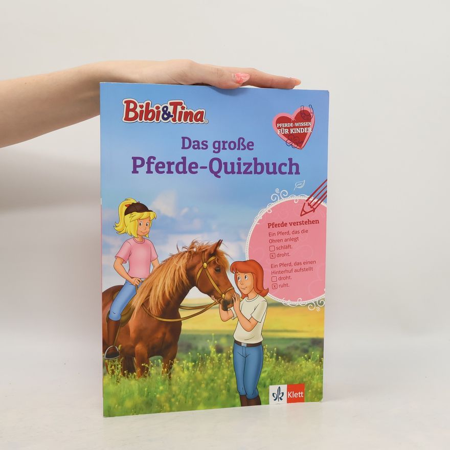 Autorenkollektiv Bibi & Tina: Das große Pferde-Quizbuch mit Bibi und Tina