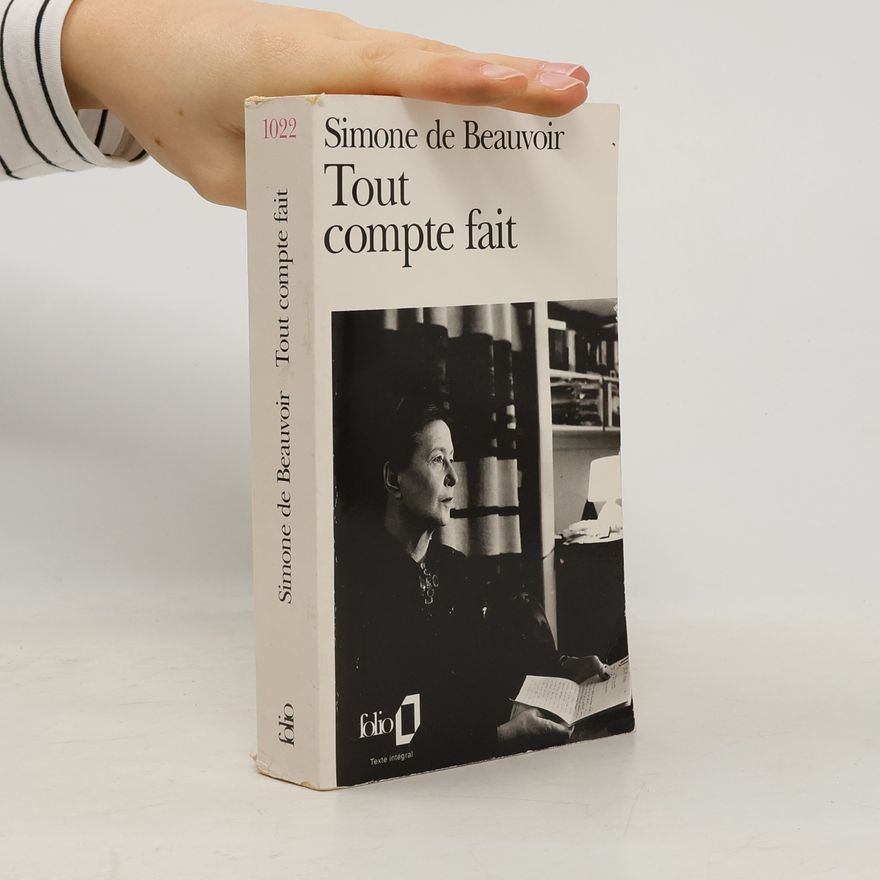 Simone de Beauvoir Tout compte fait