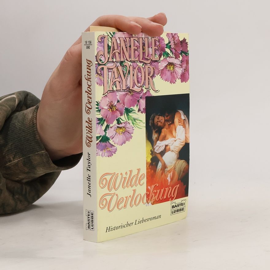 Janelle Taylor Wilde Verlockung