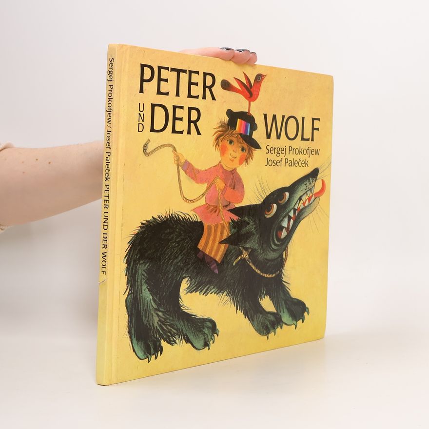 Sergei Prokofiev Peter und der Wolf