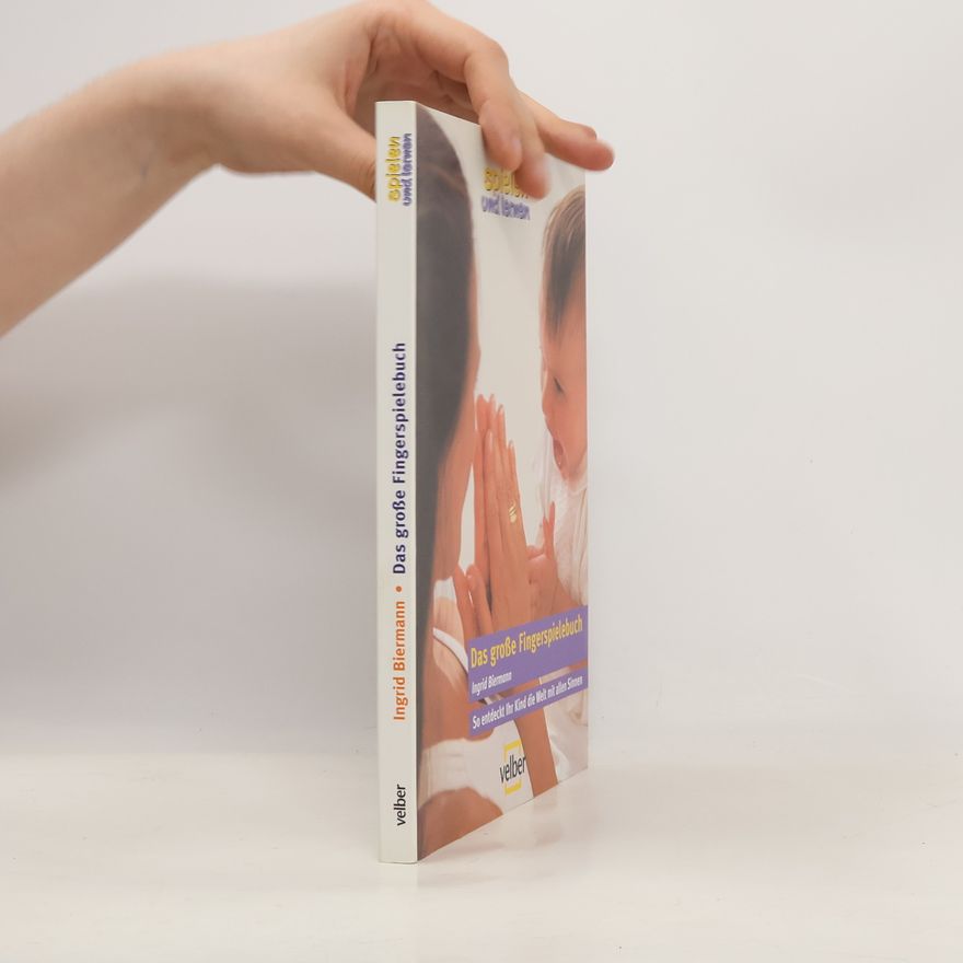 Ingrid Biermann Das große Fingerspielebuch