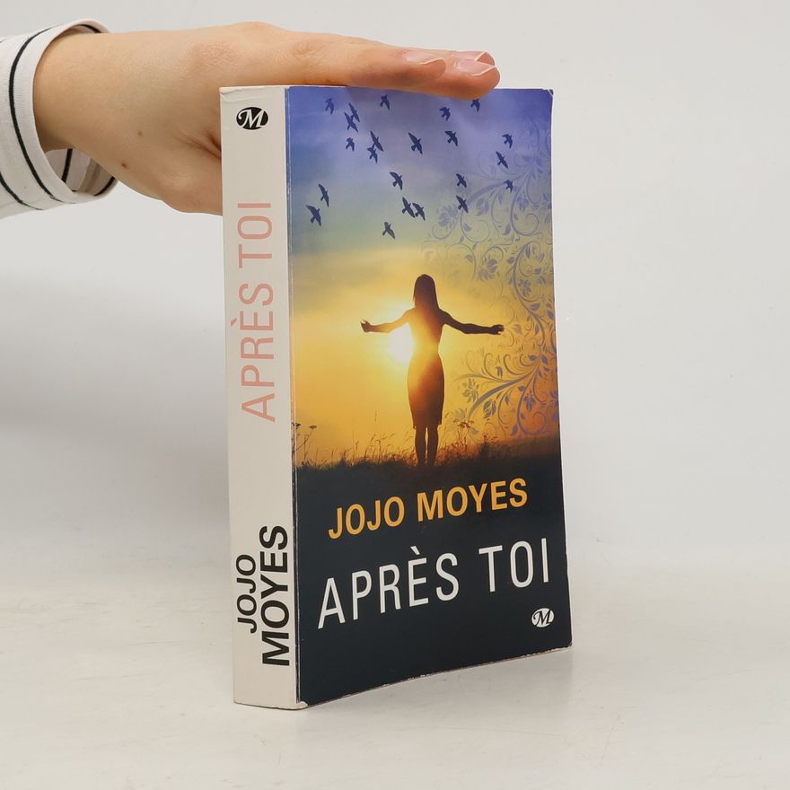 Jojo Moyes Après toi