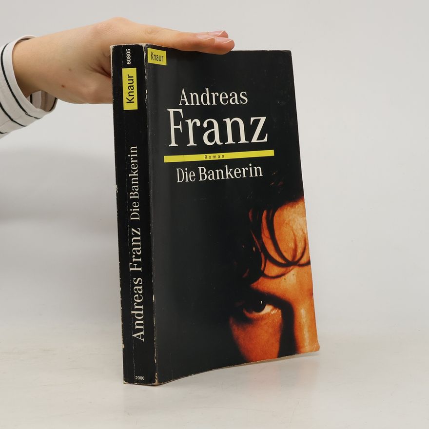 Andreas Franz Die Bankerin