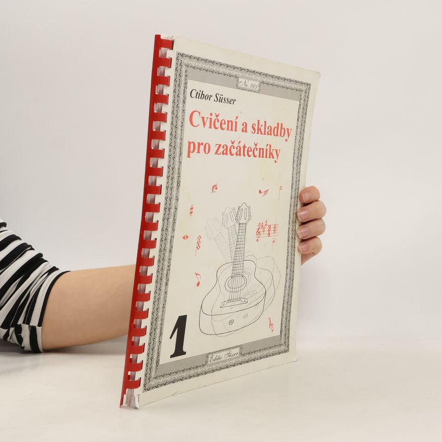 Ctibor Süsser Cvičení a skladby pro začátečníky 1