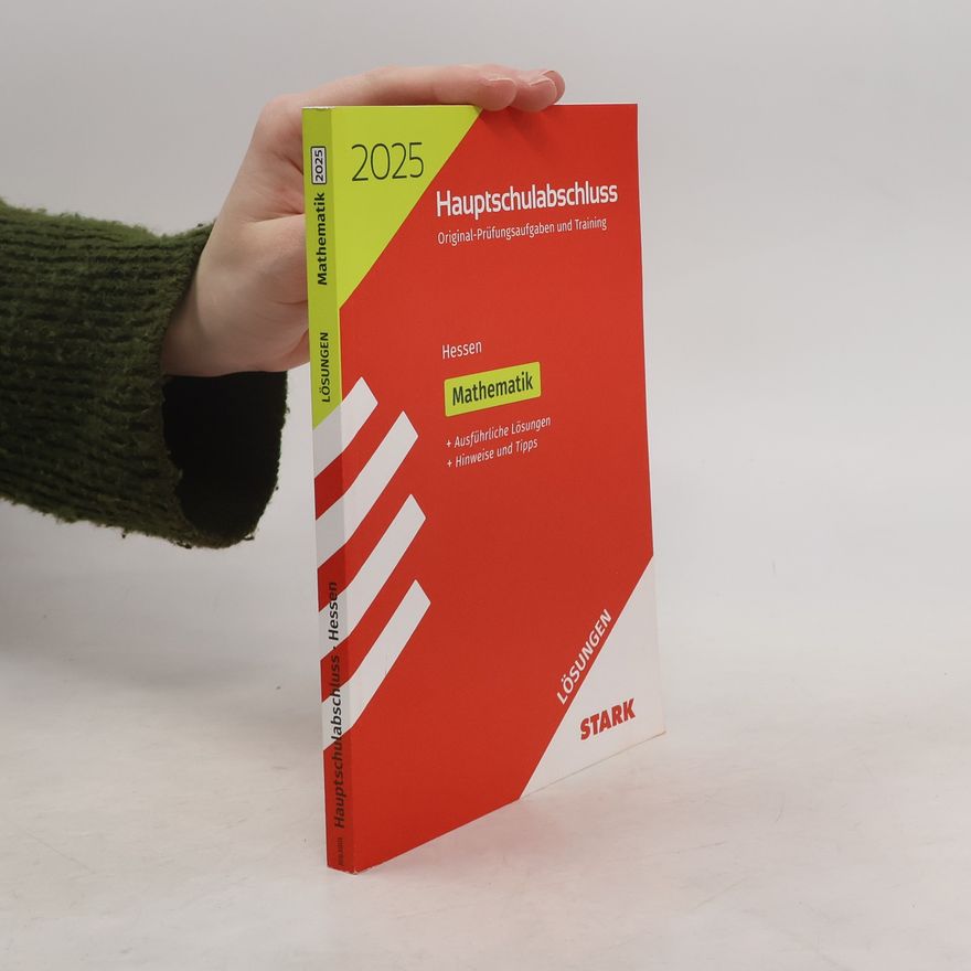 Kolektív autorov STARK Lösungen zu Original-Prüfungen und Training Hauptschulabschluss 2025 - Mathematik - Hessen