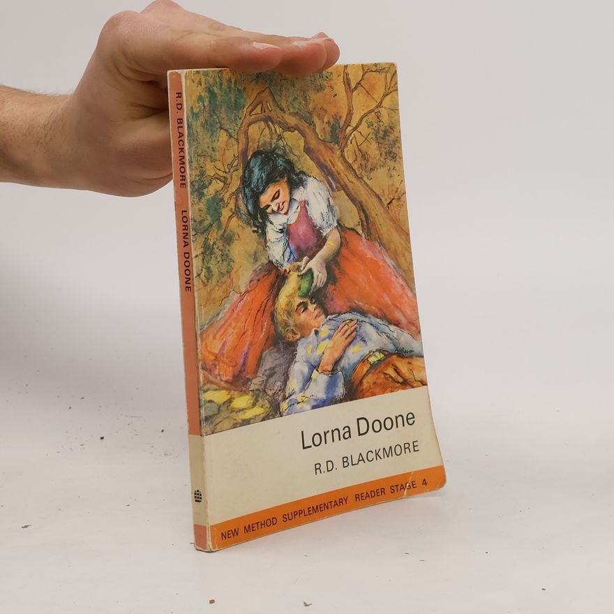 R. D. Blackmore Lorna Doone
