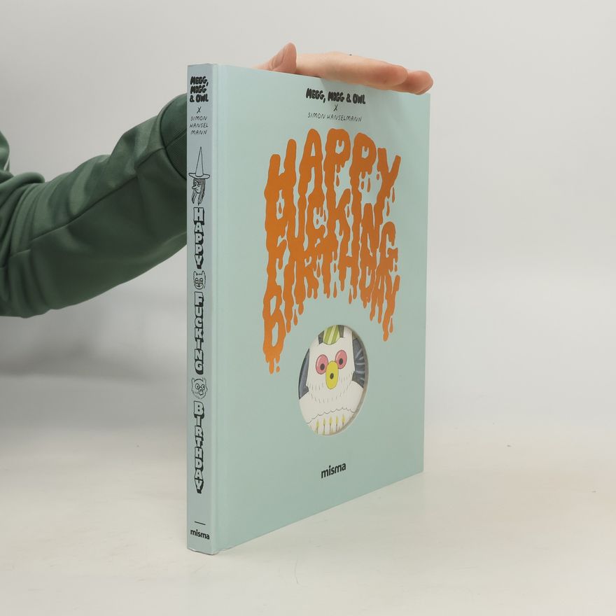 Simon Hanselmann Megg, Mogg & Owl