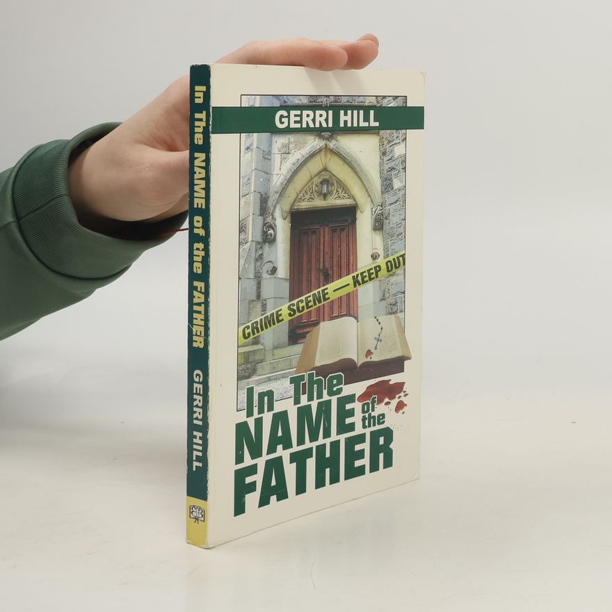 Gerri Hill In the Name of the Father