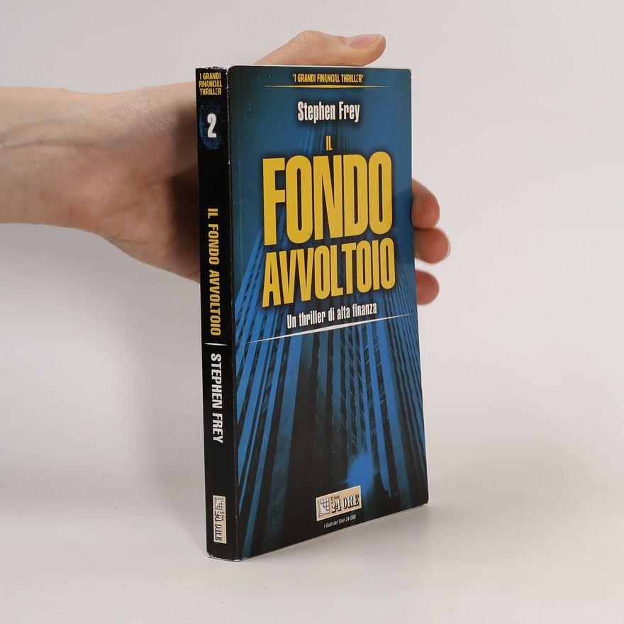Frey Stephen Il Fondo Avvoltoio
