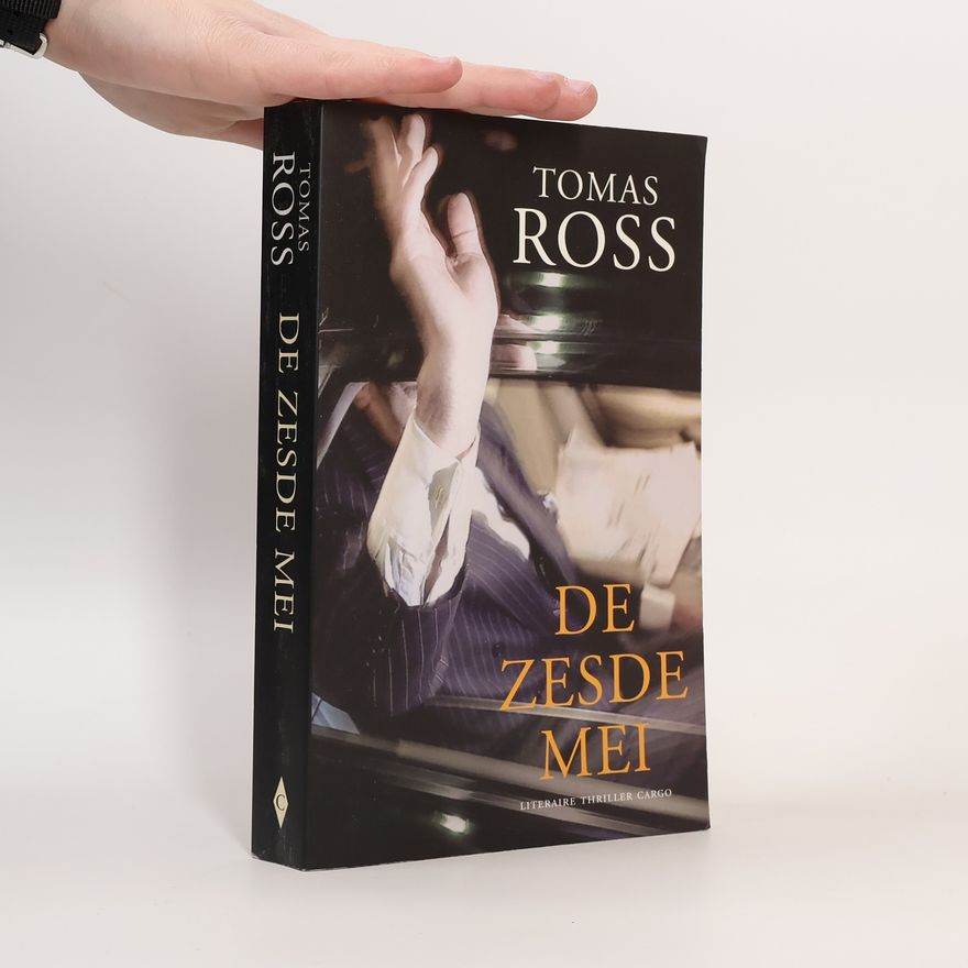 Tomas Ross De zesde mei