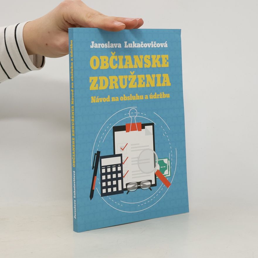 Jaroslava Lukačovičová Občianske združenia