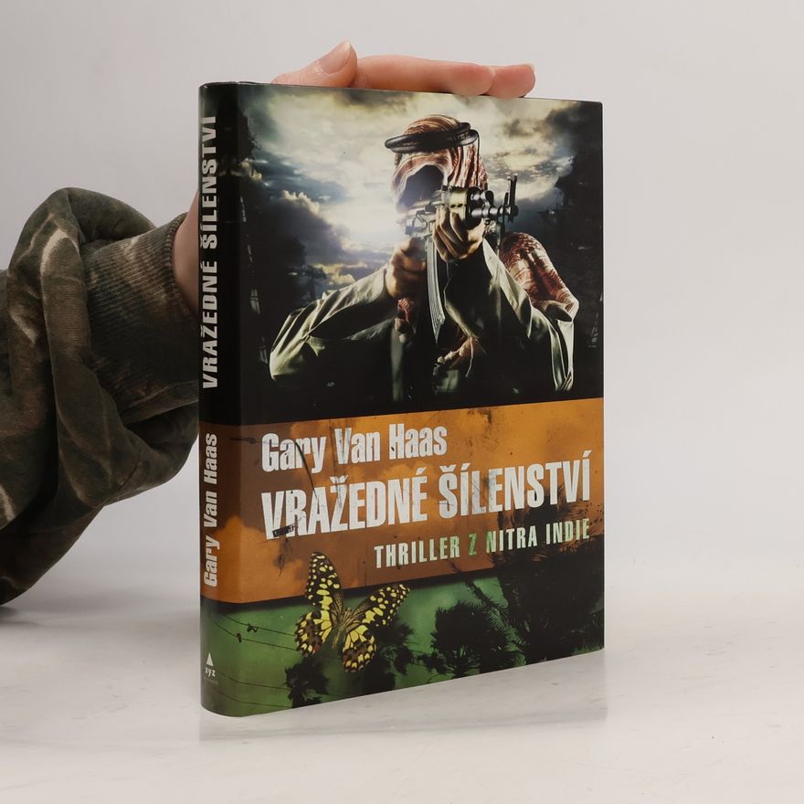 Gary van Haas Vražedné šílenství
