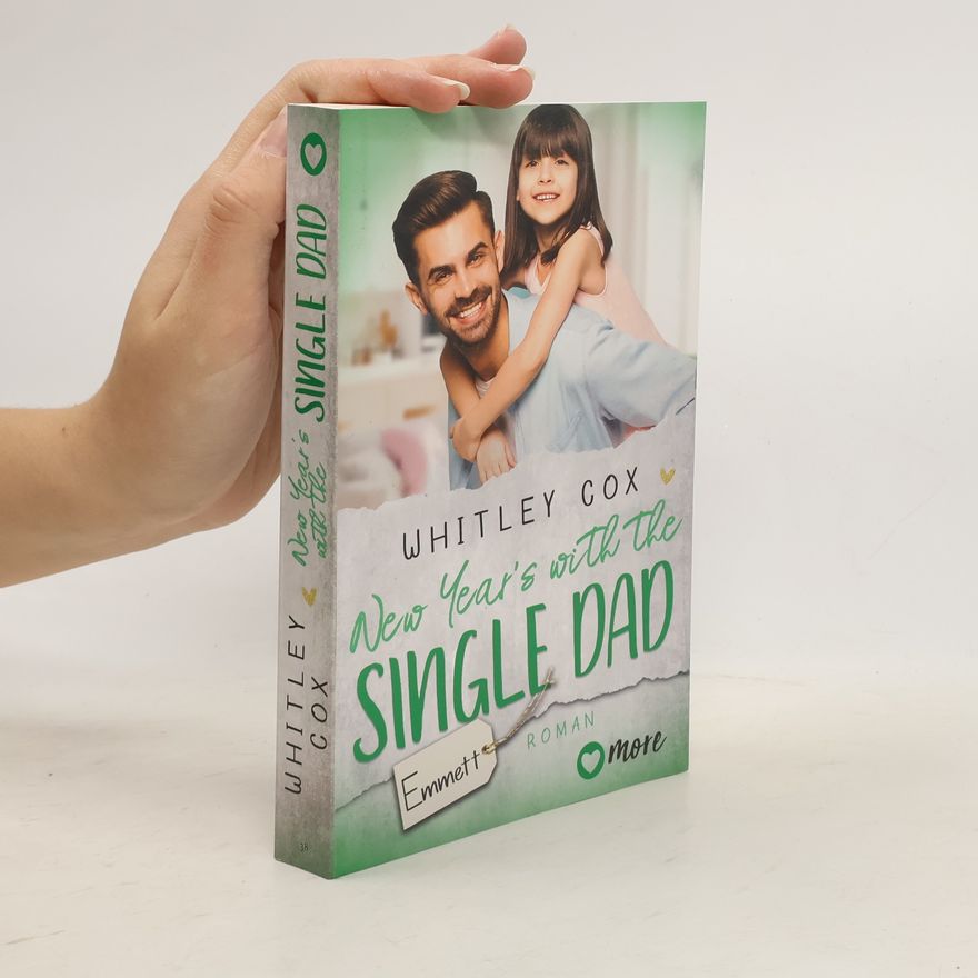 Whitley Cox New Year's with the Single Dad – Emmett