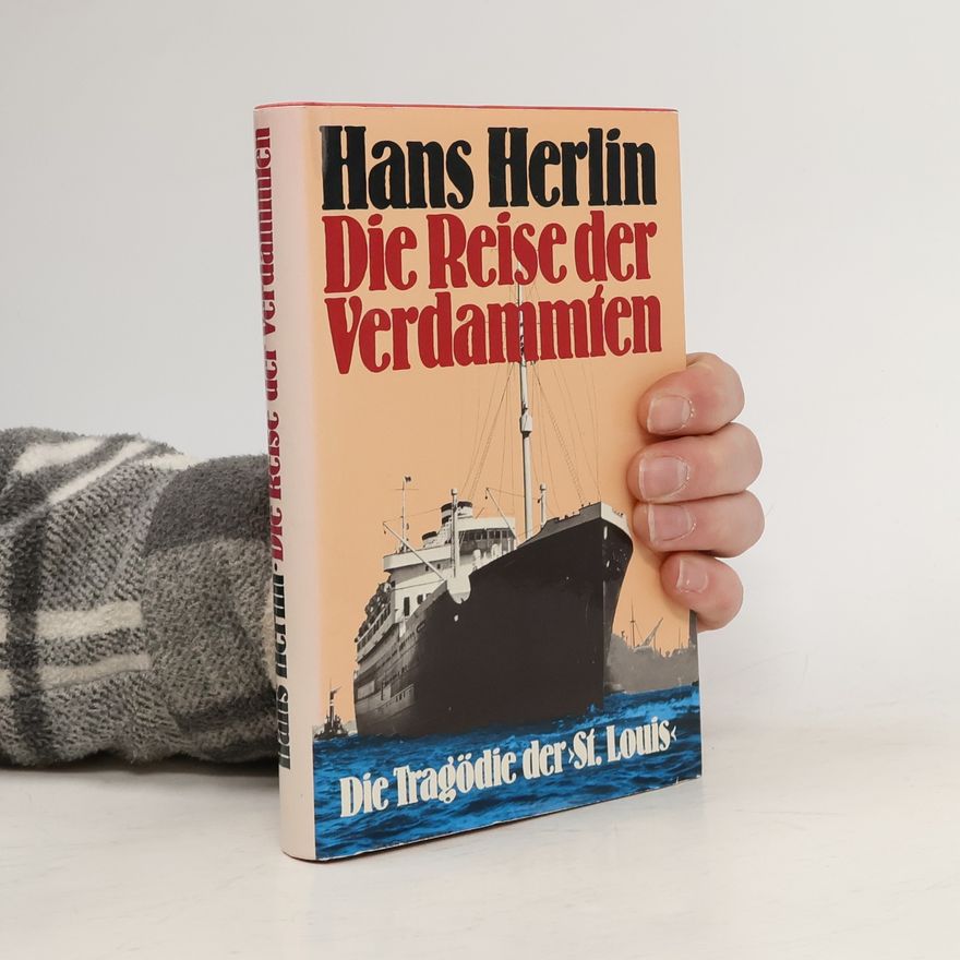 Hans Herlin Die Reise der Verdammten
