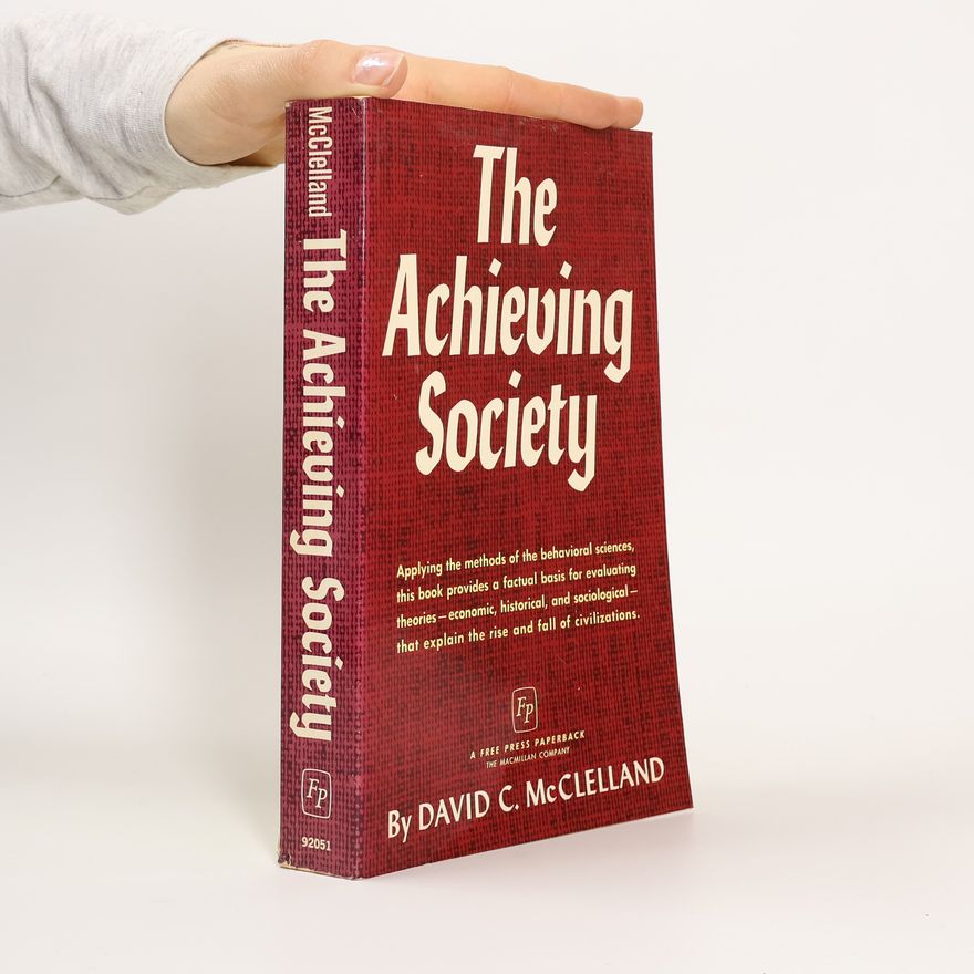 David Clarence McClelland The Achieving Society