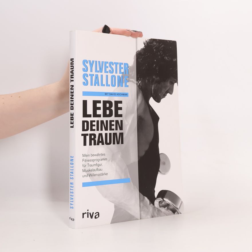 Sylvester Stallone Lebe deinen Traum