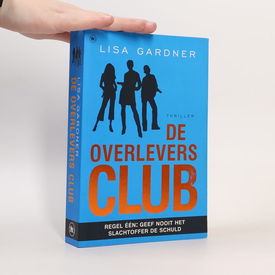 Lisa Gardner De Overlevers Club