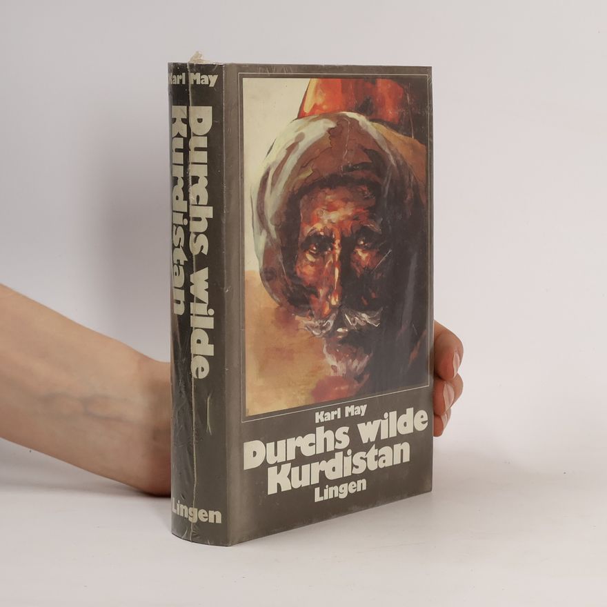Karl May Durchs wilde Kurdistan