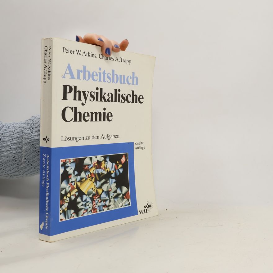 Peter Atkins Arbeitsbuch Physikalische Chemie