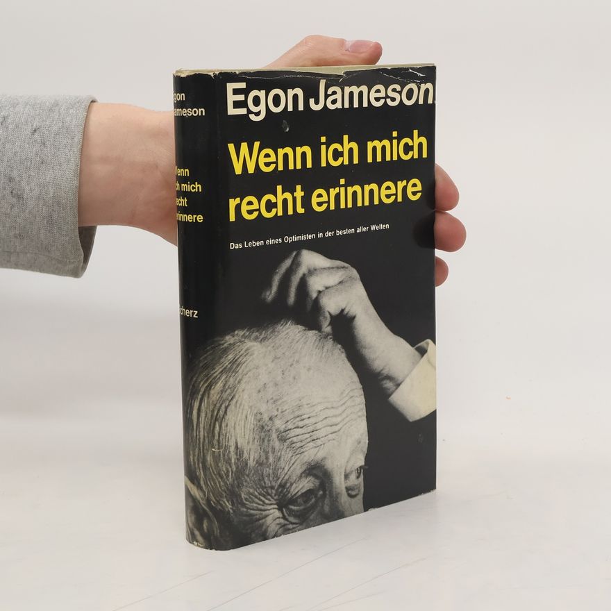 Egon Jameson Wenn ich mich recht erinnere