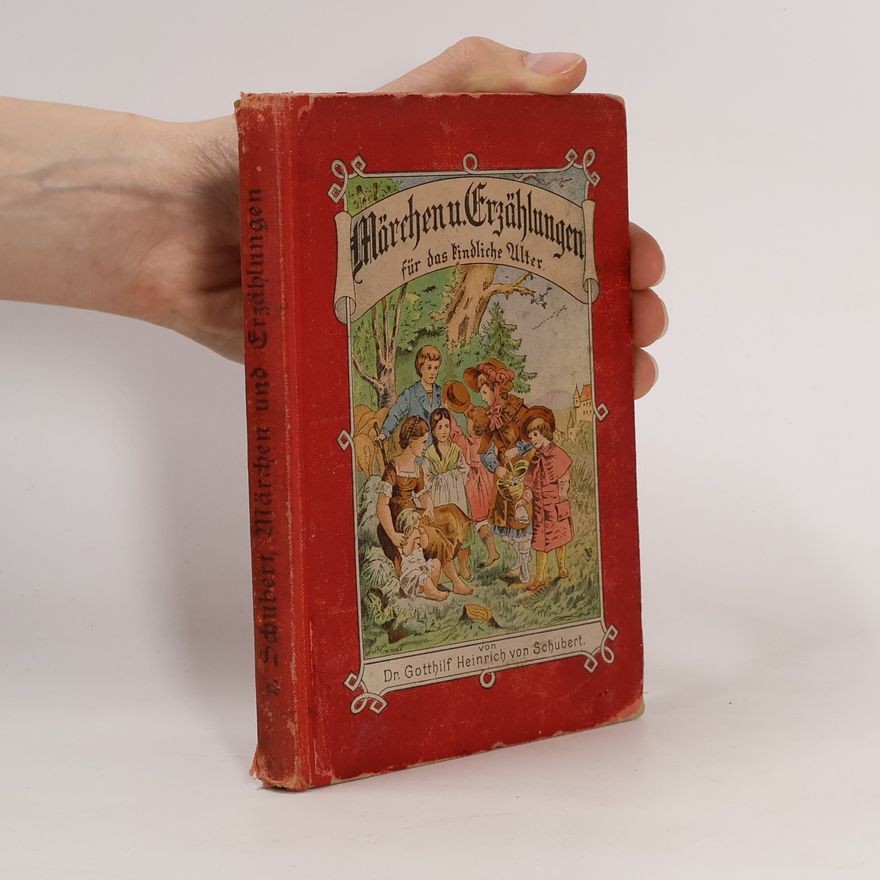 Gotthilf Heinrich von Schubert Märchen und Erzählungen