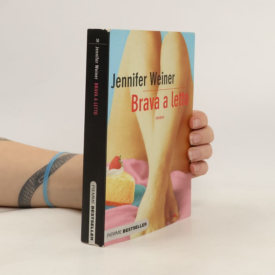 Jennifer Weiner Brava a letto