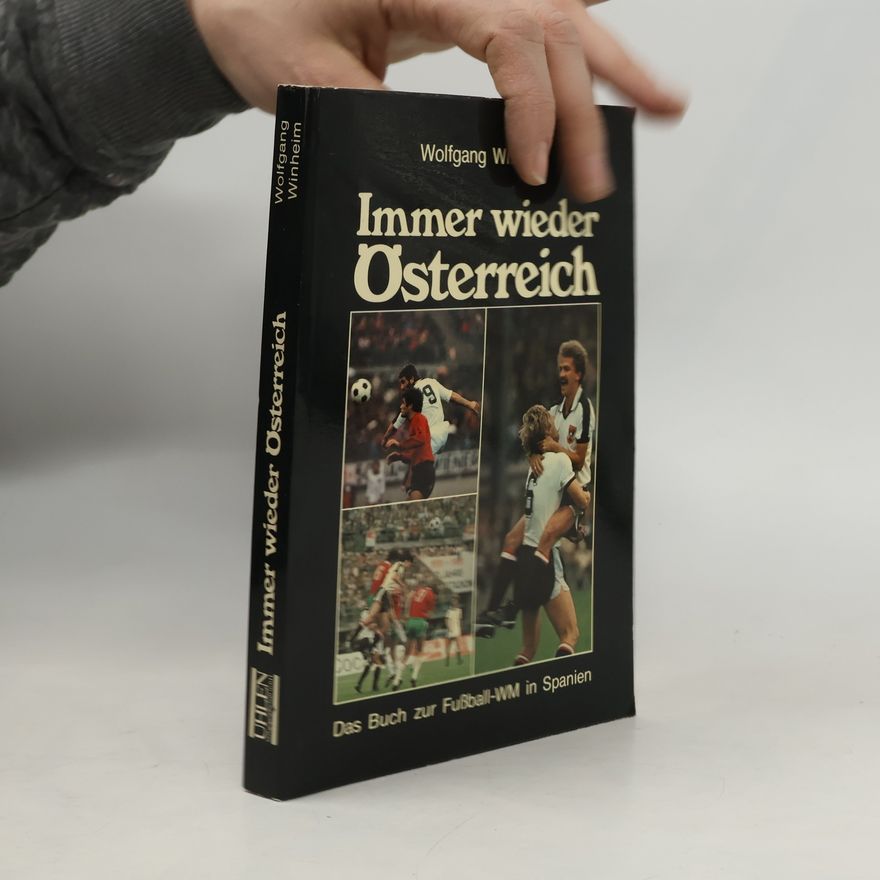 Wolfgang Winheim Immer wieder Österreich