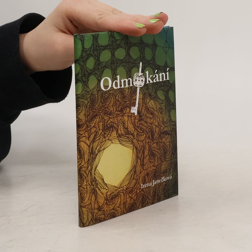 Irena Janečková Odmykání