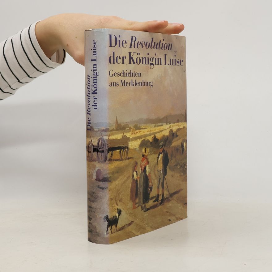 Various authors Die Revolution der Königin Luise