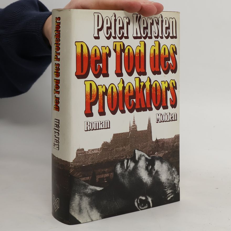 Peter Kersten Der Tod des Protektors