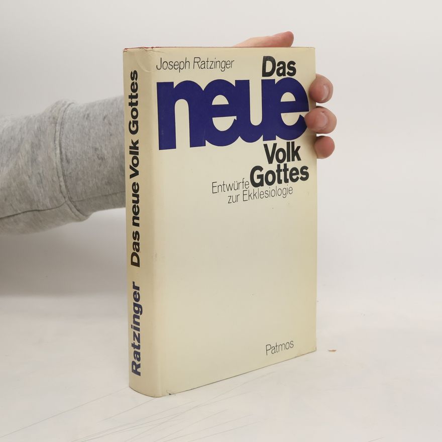Joseph Ratzinger Das neue Volk Gottes