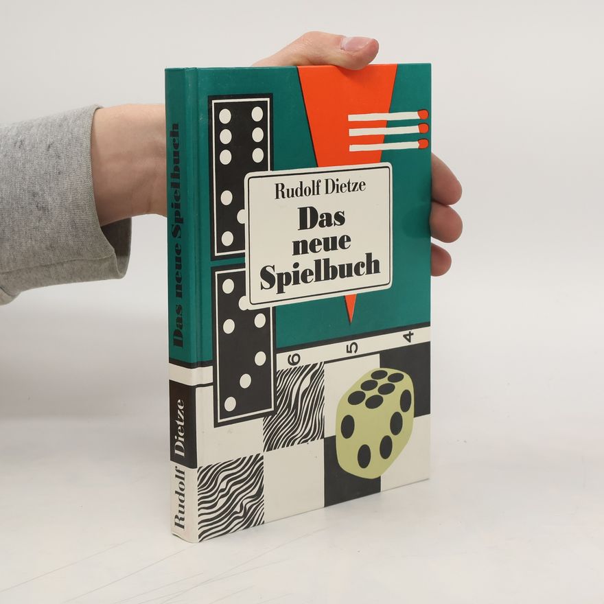 Rudolf Dietze Das neue Spielbuch