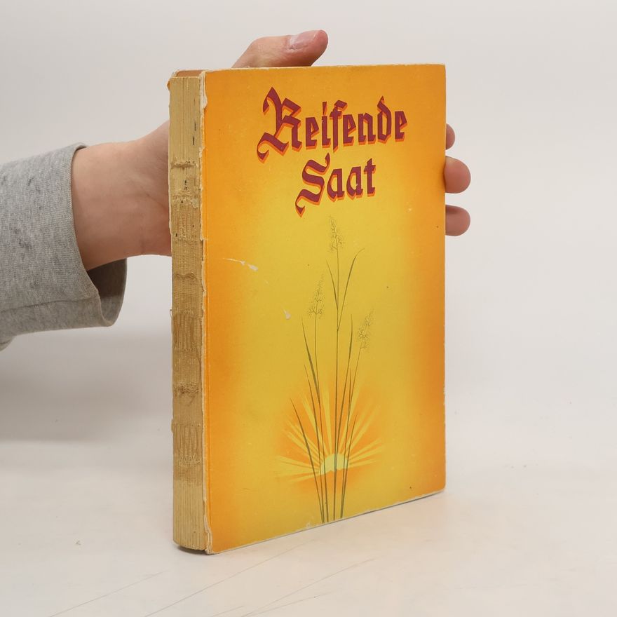 Various authors Reifende Saat