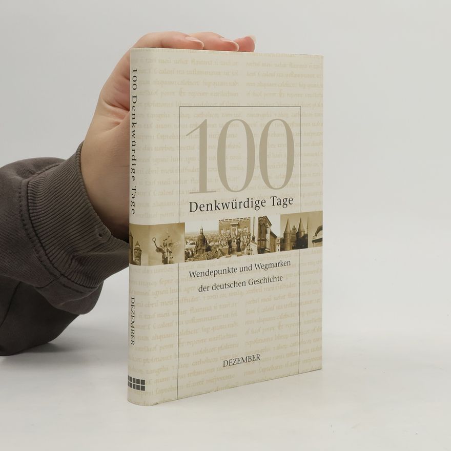 AA.VV. 100 Denkwürdige Tage