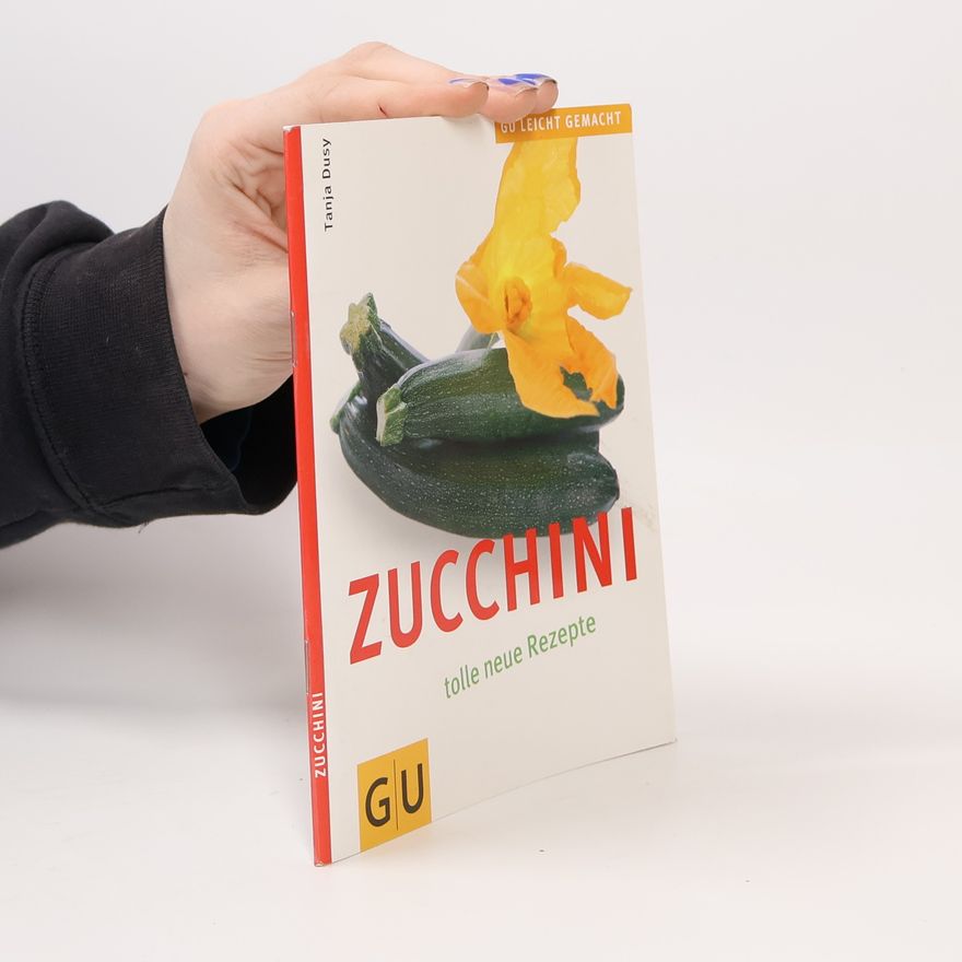 Tanja Dusy Zucchini
