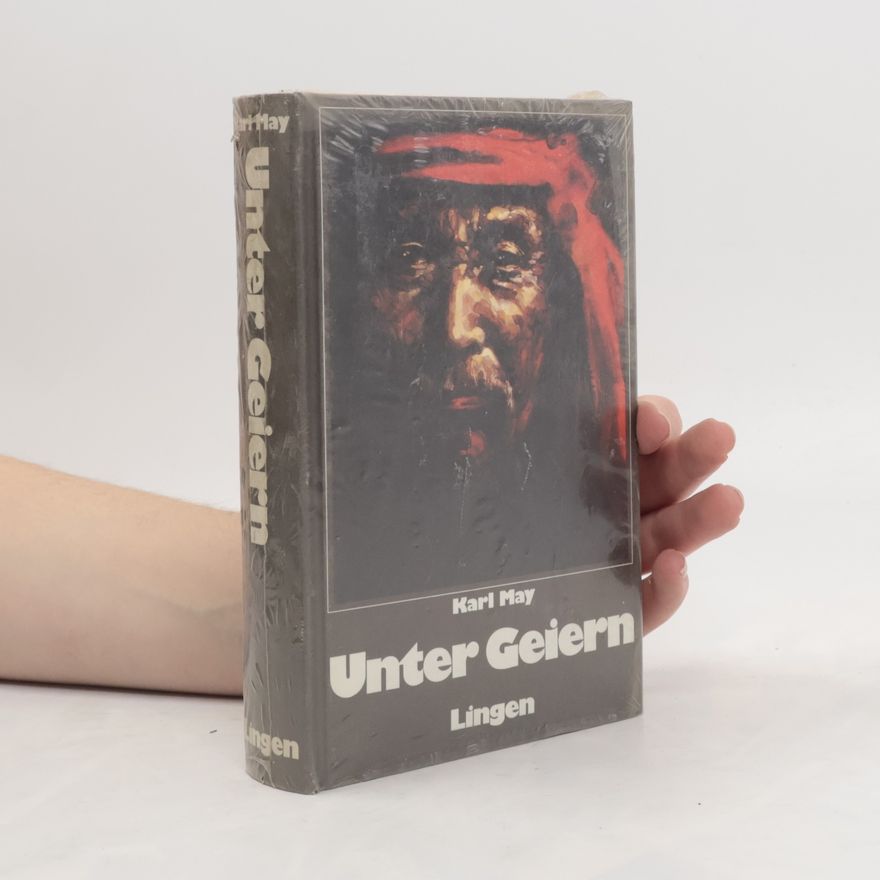 Karl May Unter Geiern
