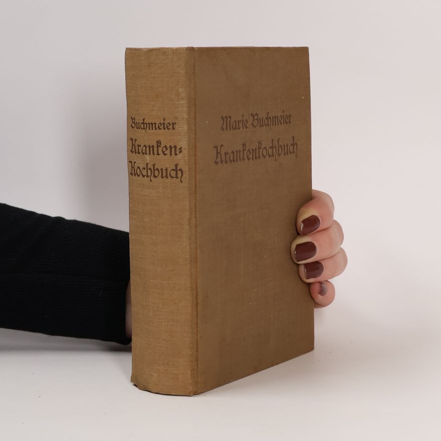 Marie Buchmeier Krankenkochbuch