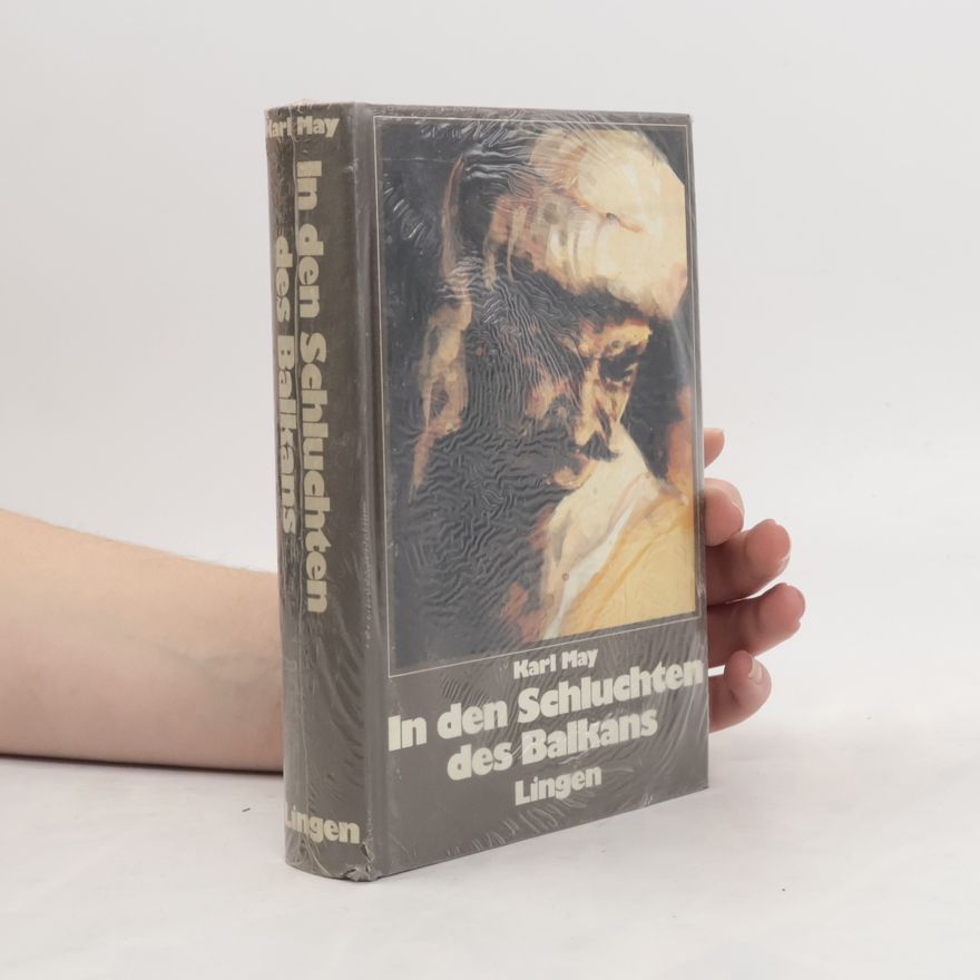 Karl May In den Schluchten des Balkans