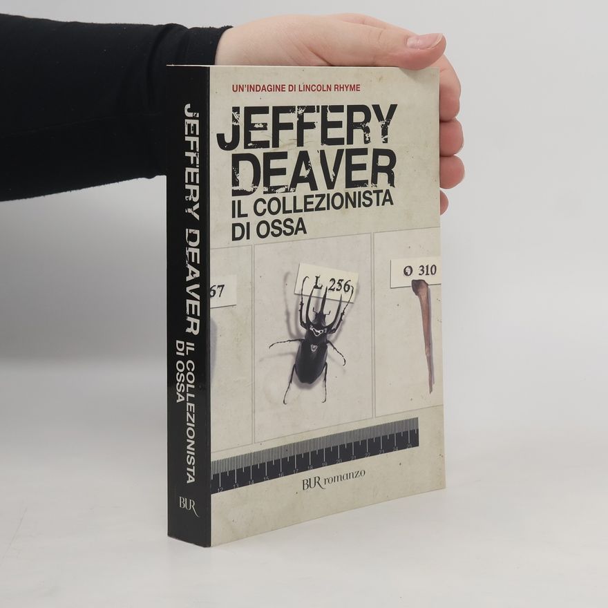 Jeffery Deaver Il collezionista di ossa