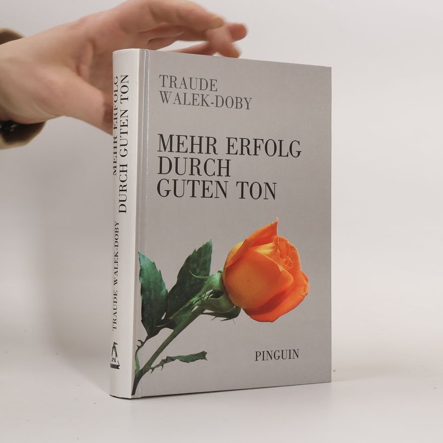 Traude Walek Doby Mehr Erfolg durch guten Ton