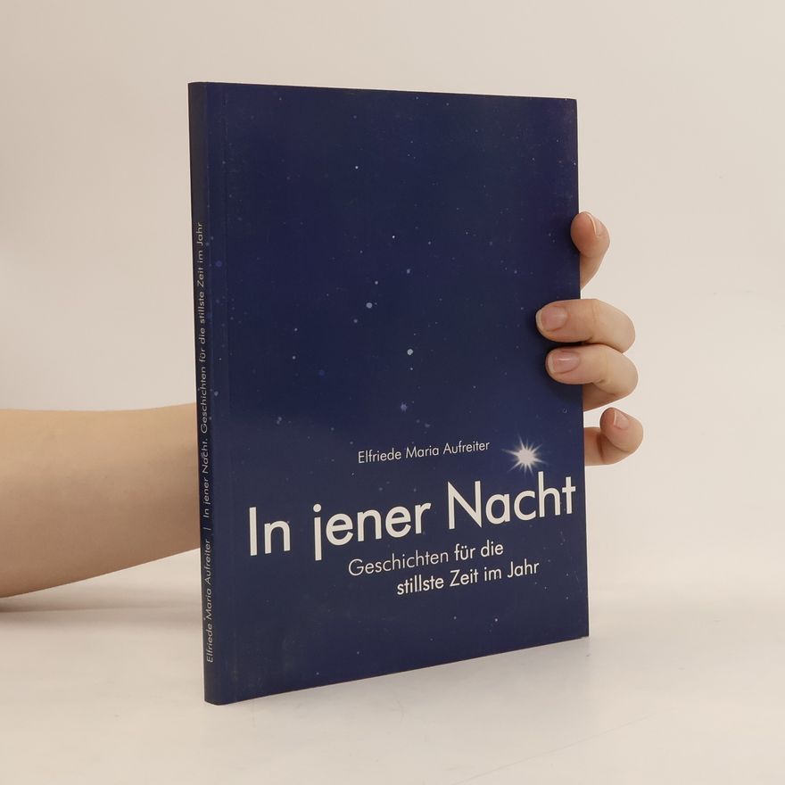 Elfriede Maria Aufreiter In jener Nacht