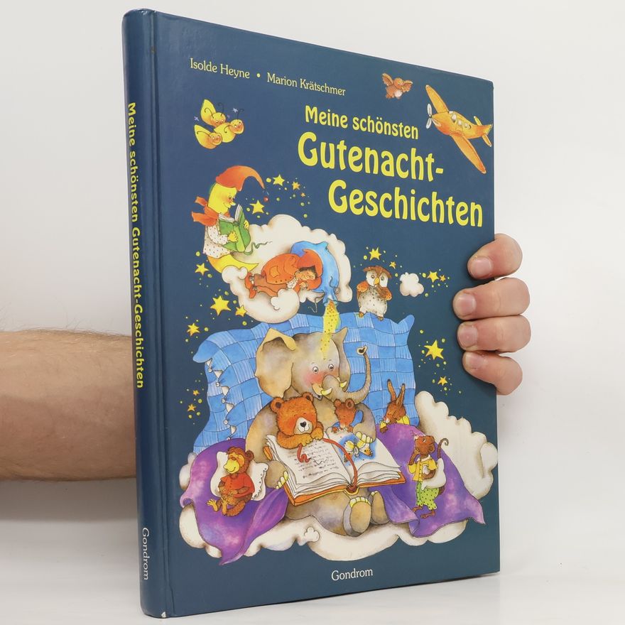 Marion Krätschmer Meine schönsten Gutenacht-Geschichten