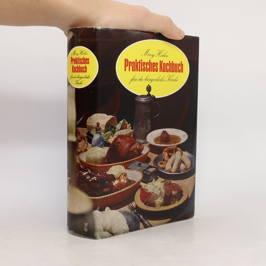 Hahn Mary Praktisches Kochbuch