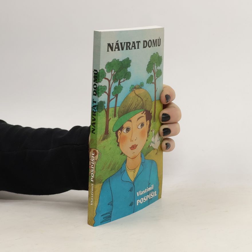 Vlastimil Pospíšil Návrat domů