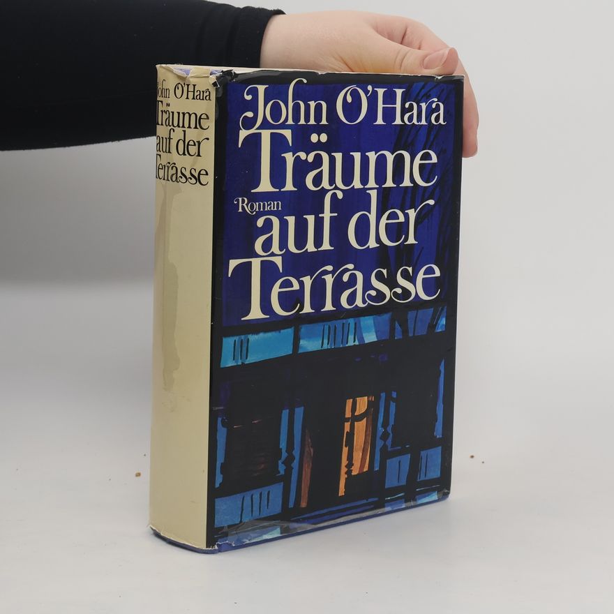 John O'Hara Träume auf der Terrasse