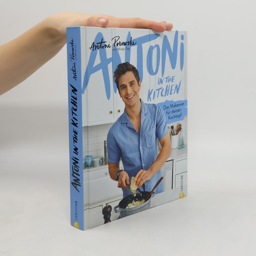 Antoni Porowski Antoni in the Kitchen
