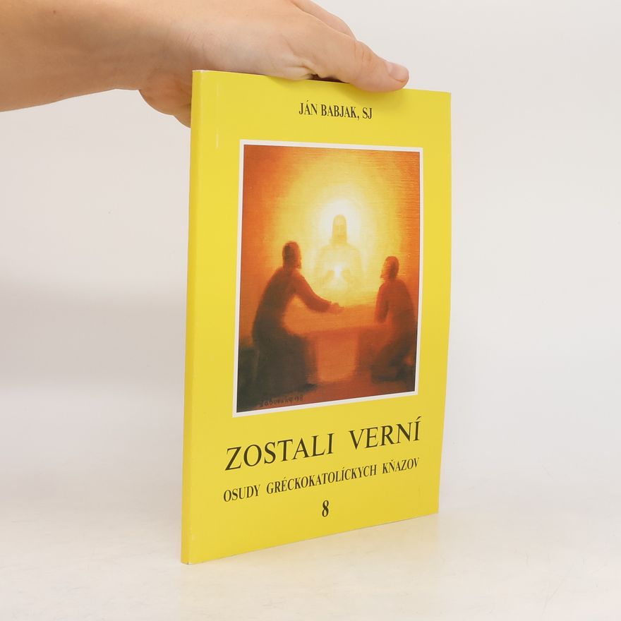 Ján Babjak Zostali verní