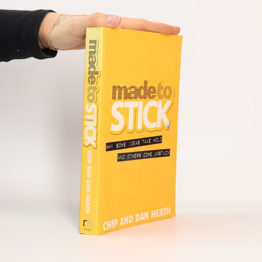 Dan Heath Made to Stick