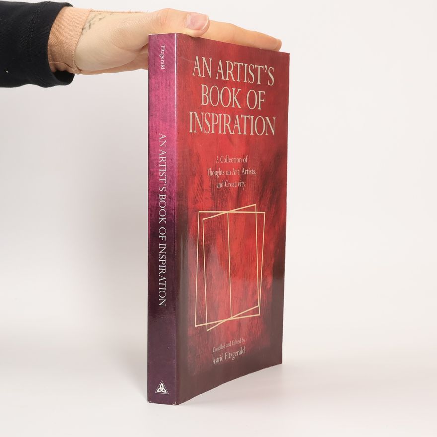 Astrid Fitzgerald An Artist's Book of Inspiration