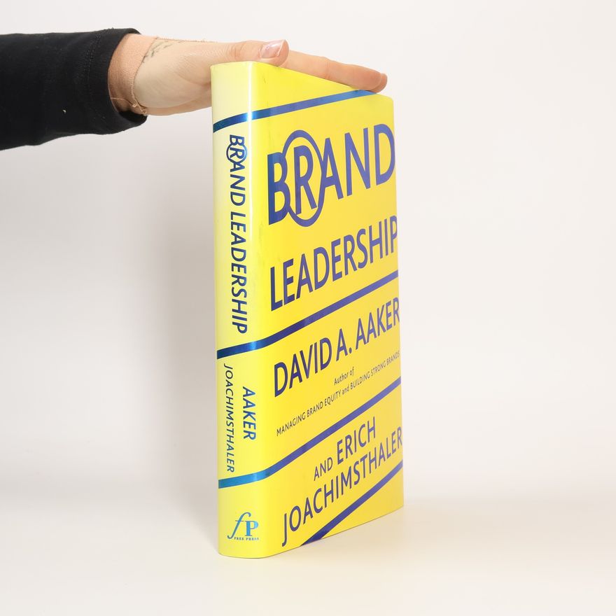 David Allen Aaker Brand Leadership
